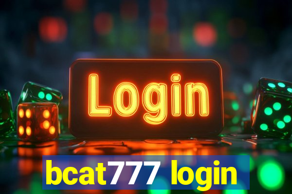 bcat777 login